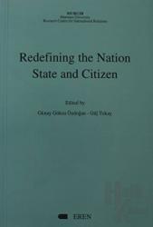 Redefining the Nation State and Citizen