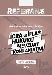 Referans İcra ve İflas Hukuku Mevzuat Konu Anlatımı