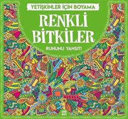 Renkli Bitkiler - Yetişkinler İçin Boyama