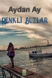 Renkli Buzlar