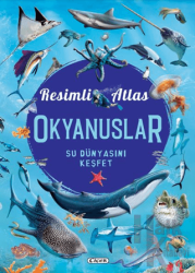 Resimli Atlas Okyanuslar (Ciltli)