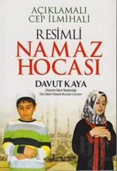 Resimli Namaz Hocası Açıklamalı Cep İlmihali