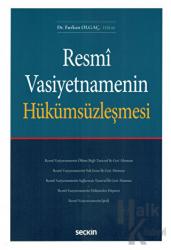 Resmi Vasiyetnamenin Hükümsüzleşmesi