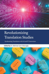 Revolutionizing Translation Studies