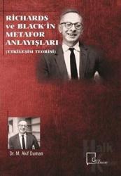 Richards ve Black'in Metafor Anlayışları (Etkileşim Teorisi)