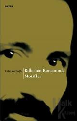 Rilke’nin Romanında Motifler