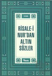 Risale - i Nur’dan Altın Sözler