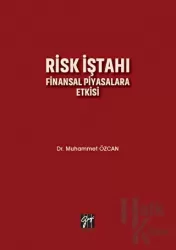 Risk İştahı Finansal Piyasalara Etkisi