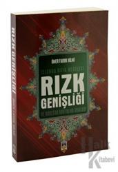 Rızk Genişliği - İslamda Rızk Meselesi ve Borçtan Kurtulma Yolları