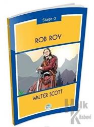 Rob Roy Stage 3