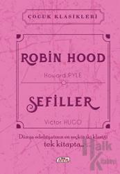 Robin Hood - Sefiller (Ciltli)