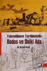 Rodos ve Oniki Ada Yakındönem Tarihimizde