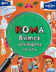 Roma - Bilmek İstediğiniz Her Şey