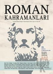 Roman Kahramanları Dergisi Sayı: 34 Nisan - Haziran 2018