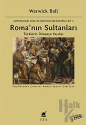 Roma'nın Sultanları