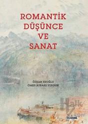 Romantik Düşünce ve Sanat