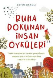 Ruha Dokunan İnsan Öyküleri