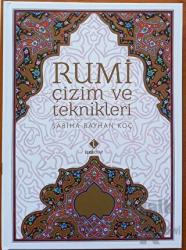 Rumi Çizim ve Teknikleri