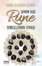 Rune Sembollerinin Uyanışı