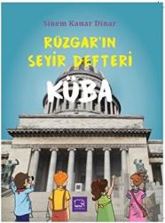 Rüzgar’ın Seyir Defteri Küba