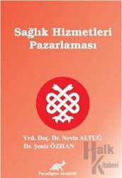 Sağlık Hizmetleri Pazarlaması