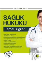 Sağlık Hukuku Temel Bilgiler