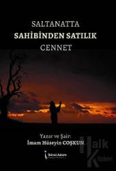 Saltanatta Sahibinden Satılık Cennet