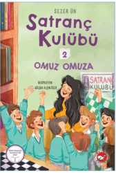 Satranç Kulübü 2: Omuz Omuza