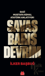 Savaş Barış Devrim (Ciltli)