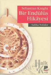 Sebastian Knight Bir Endülüs Hikayesi