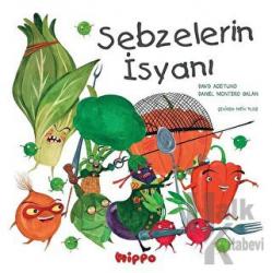 Sebzelerin İsyanı