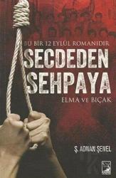 Secdeden Sehpaya Elma ve Bıçak