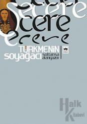 Şecere Türkmenin Soyağacı