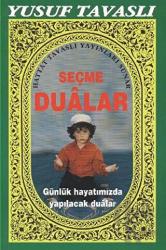 Seçme Dualar (Dergi Boy) (D23) Günlük Hayatımızda Yapılacak Dualar