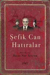 Şefik Can Hatıralar