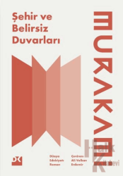 Şehir ve Belirsiz Duvarları