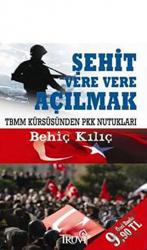 Şehit Vere Vere Açılmak