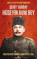 Şehit Yarbay Hüseyin Avni Bey