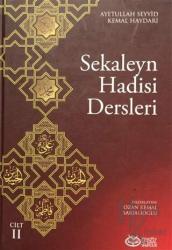 Sekaleyn Hadisi Dersleri Cilt: 2