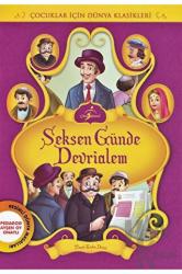 Seksen Günde Devrialem Çocuklar İçin Dünya Klasikleri - Resimli Dünya Masalları