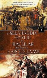 Selahaddin Eyyubi ve Haçlılar Haçlı Seferleri 2