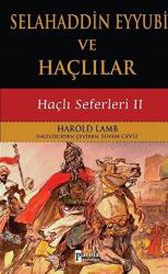 Selahaddin Eyyubi ve Haçlılar Haçlı Seferleri 2