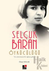 Selçuk Baran Öykücülüğü