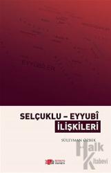 Selçuklu Eyyubi İlişkileri