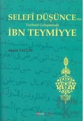 Selefi Düşünce'nin Tarihsel Gelişiminde İbn Teymiyye