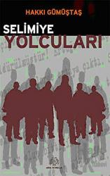 Selimiye Yolcuları