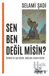 Sen Ben Değil misin?