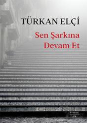 Sen Şarkına Devam Et