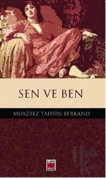 Sen ve Ben