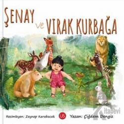 Şenay ve Vırak Kurbağa